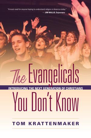 Cover of the book The Evangelicals You Don't Know by Rebecca Blakiston