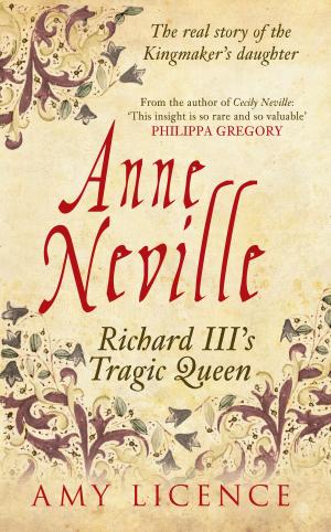 Cover of the book Anne Neville by Toni Mount