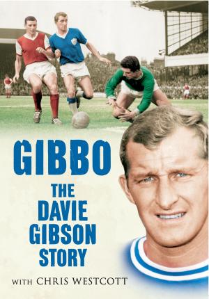 bigCover of the book Gibbo - The Davie Gibson Story by 