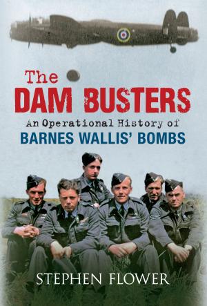 Cover of the book The Dam Busters by Dave Boulter, MBE