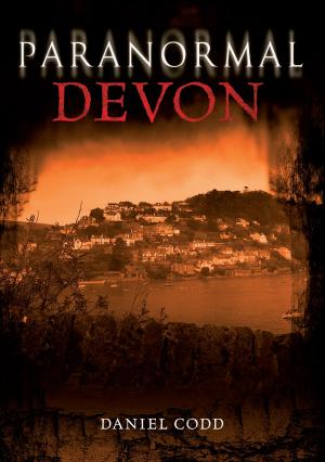Cover of the book Paranormal Devon by John Houghton, Ted Rudge