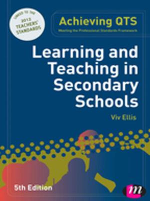 Cover of the book Learning and Teaching in Secondary Schools by Nikki Kiyimba, Dr. Michelle O'Reilly