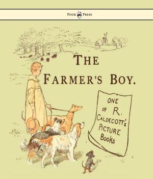 Cover of The Farmers Boy - Illustrated by Randolph Caldecott