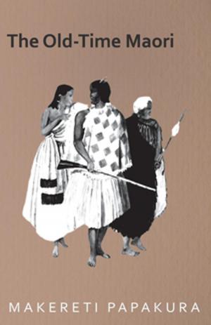 Cover of the book The Old-Time Maori by Edward Hobbs