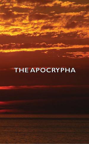 Cover of the book The Apocrypha by Anon.