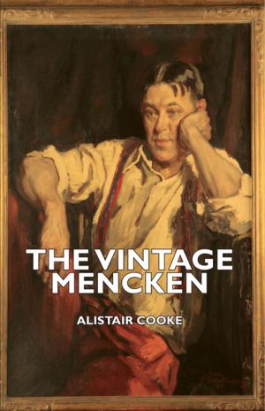 Cover of the book The Vintage Mencken by Louisa Walker