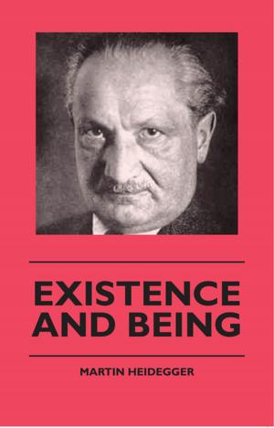 Cover of the book Existence And Being by J. R. Planche