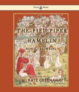 Book cover of The Pied Piper of Hamelin - Illustrated by Kate Greenaway