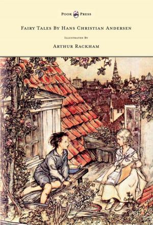 Book cover of Fairy Tales by Hans Christian Andersen - Illustrated by Arthur Rackham