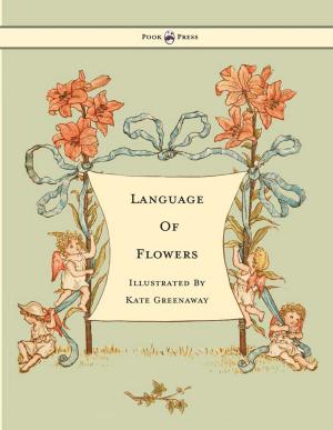 Cover of Language of Flowers - Illustrated by Kate Greenaway