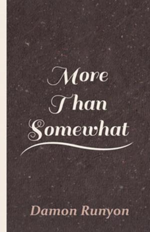 Cover of the book More Than Somewhat by Mary Elizabeth Braddon