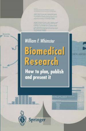 Cover of the book Biomedical Research by Freddy Rafael Garces, Victor Manuel Becerra, Chandrasekhar Kambhampati, Kevin Warwick