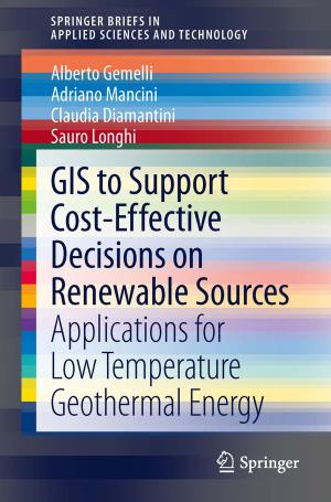 Cover of the book GIS to Support Cost-effective Decisions on Renewable Sources by 