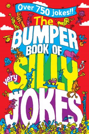 bigCover of the book The Bumper Book of Very Silly Jokes by 
