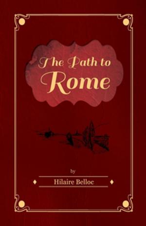 Cover of the book The Path to Rome by Margaret W. Campbell