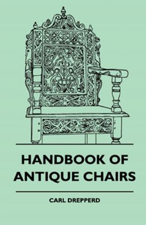 Cover of the book Handbook Of Antique Chairs by Helena Judson