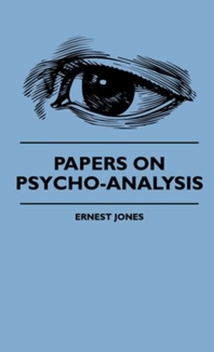 Cover of the book Papers On Psycho-Analysis by Arthur Edward Waite