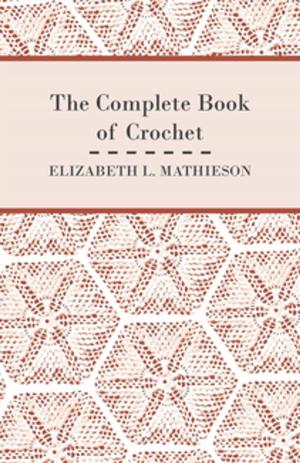 Cover of the book The Complete Book of Crochet by Robert Colville