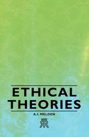 Cover of the book Ethical Theories by Arthur Benjamin Reeve