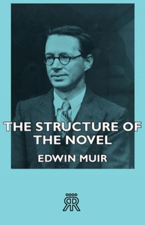 Cover of the book The Structure Of The Novel by Various