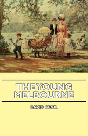 Cover of the book The Young Melbourne by Eva Erben