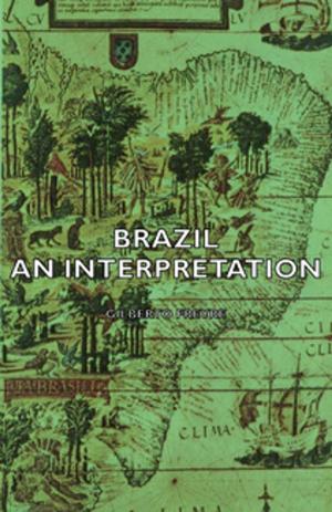 Cover of the book Brazil - An Interpretation by V. A. Carr