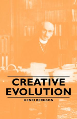 Cover of the book Creative Evolution by Anon.