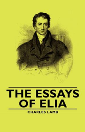Cover of the book The Essays of Elia by Victor Ilyich Seroff