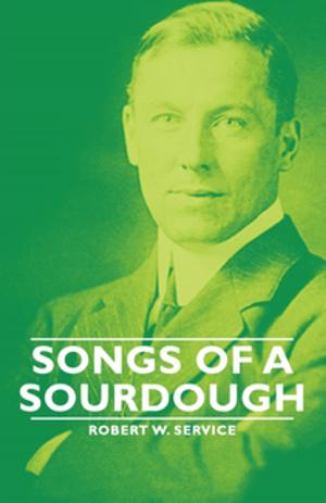Cover of the book Songs of a Sourdough by Arthur Conan Doyle