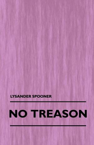 Cover of the book No Treason (Volume 1) by Joseph Sheridan Le Fanu