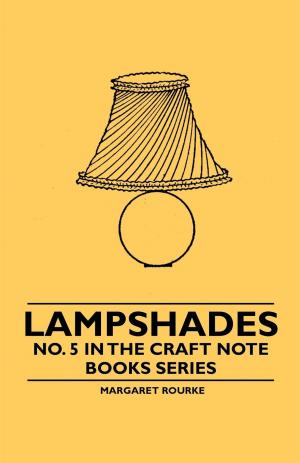 Cover of the book Lampshades - No. 5 in the Craft Note Books Series by Erik Satie