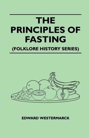 Book cover of The Principles Of Fasting (Folklore History Series)