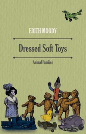 Cover of the book Dressed Soft Toys - Animal Families by W. Barry