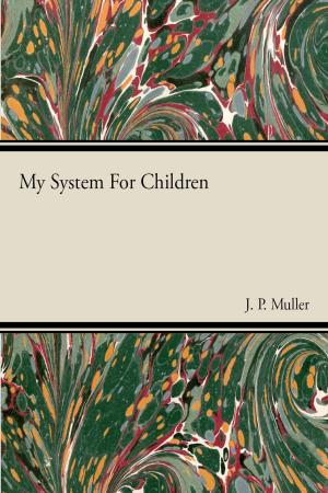 Cover of the book My System For Children by Wolfgang Amadeus Mozart