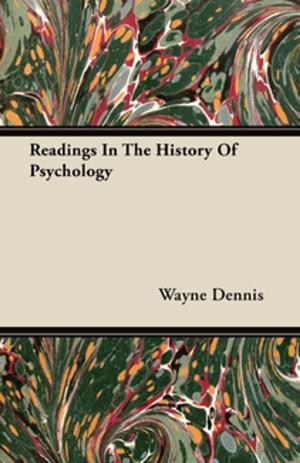 Cover of the book Readings In The History Of Psychology by Chitty Walter