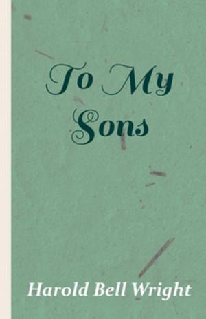 Cover of the book To My Sons by George B. Taylor