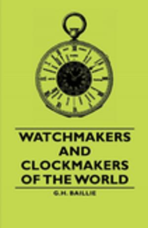 Cover of the book Watchmakers and Clockmakers of the World by Johnny Gruelle