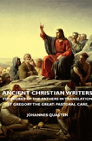 bigCover of the book Ancient Christian Writers - The Works of the Fathers in Translation - St Gregory the Great: Pastoral Care by 
