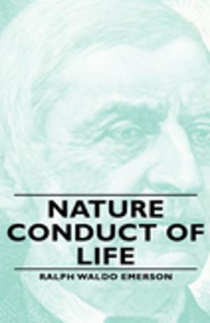 Cover of the book Nature - Conduct of Life by Mattiebelle S. Gittinger