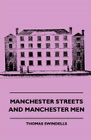bigCover of the book Manchester Streets and Manchester Men by 