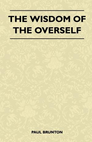 Cover of the book The Wisdom Of The Overself by Various
