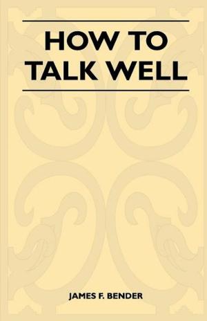 Book cover of How to Talk Well