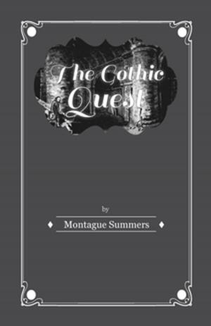 Book cover of The Gothic Quest - A History of the Gothic Novel