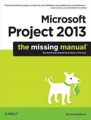 Book cover of Microsoft Project 2013: The Missing Manual