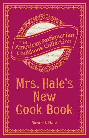 Cover of the book Mrs. Hale's New Cook Book by Scott Hilburn