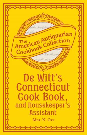 Cover of De Witt's Connecticut Cook Book, and Housekeeper's Assistant