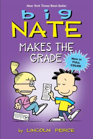 Cover of the book Big Nate Makes the Grade by Lafcadio Hearn