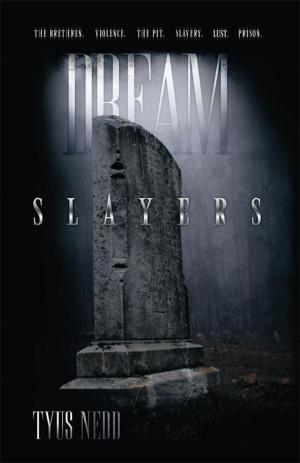 Cover of the book Dream Slayers by Dorothy Langworthy