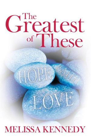 Cover of the book The Greatest of These by Karen Muckalt