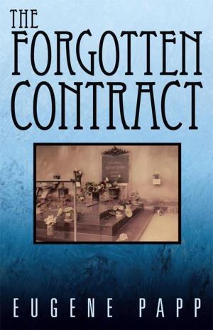 Cover of the book The Forgotten Contract by Luteria Archambault.